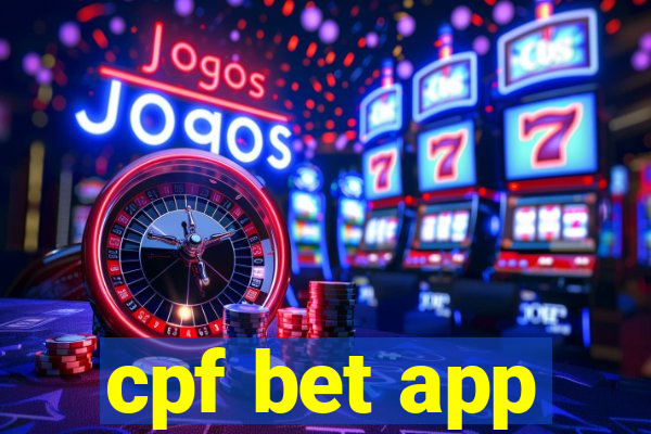 cpf bet app